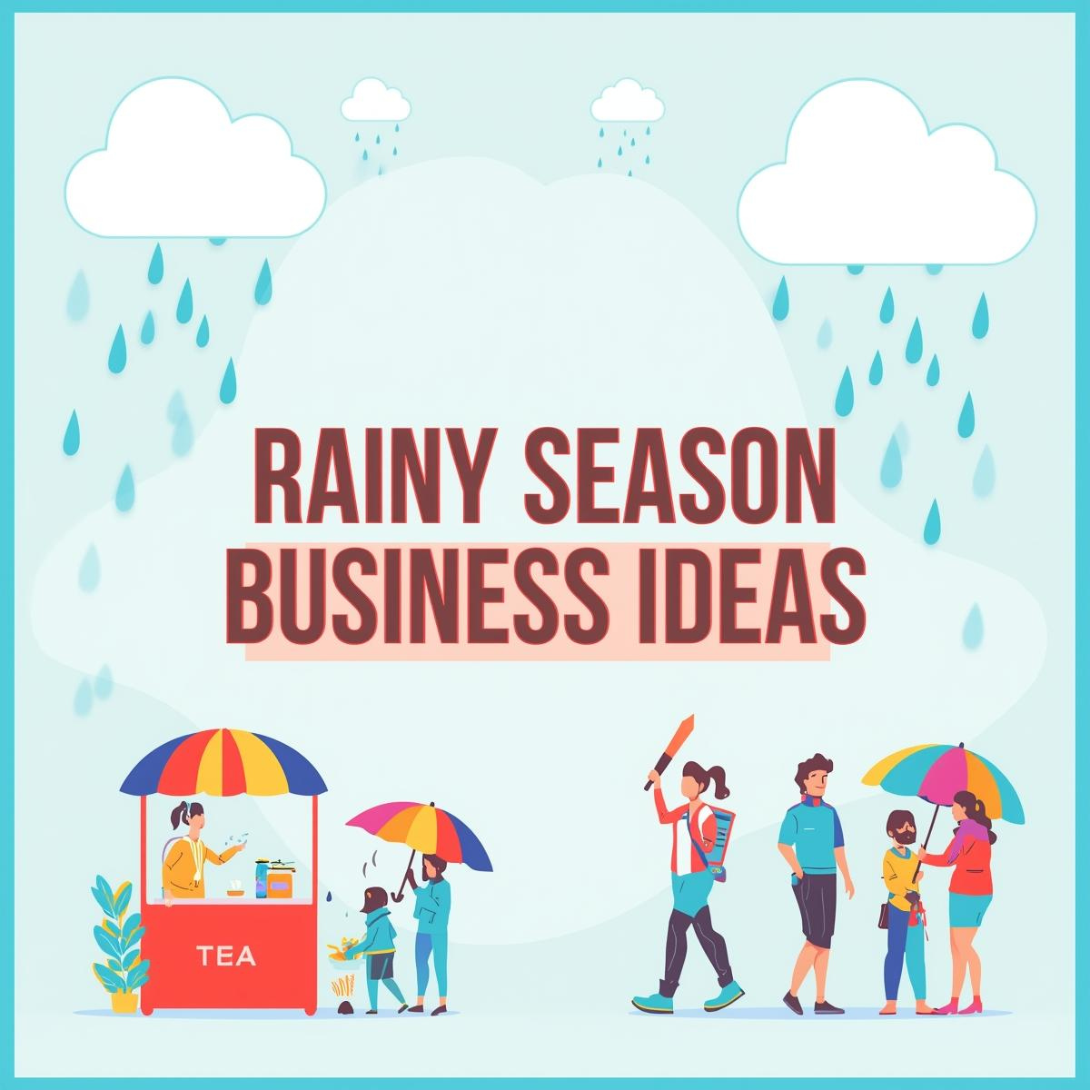 Barsaat mein kaun sa business karen | barsaat ke mausam mein kaun sa business karen | बारिश के मौसम में कौन सा बिजनेस करें | barish ke mausam mein kaun sa business karen| बारिश में कौन सा बिजनेस करें