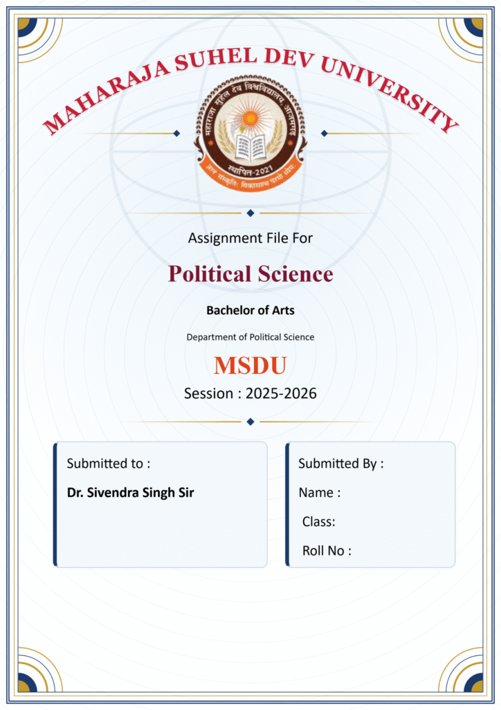 BA Political Science Assignment Front Page Generator , BA Political Science Assignment First Page Generator, BA Political Science college assignment first page, BA Political Science degree college assignment front page , BA Political Science university assignment front page , BA Political Science degree college assignment front page