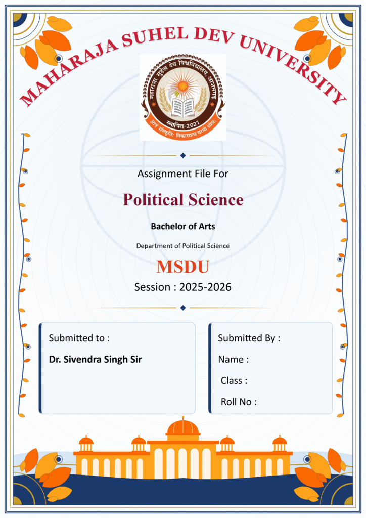 BA Political Science Assignment Front Page Generator , BA Political Science Assignment First Page Generator, BA Political Science college assignment first page, BA Political Science degree college assignment front page , BA Political Science university assignment front page , BA Political Science degree college assignment front page